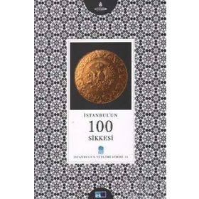 İSTANBUL'UN 100 SIKKESI - HASAN MERT KAYA