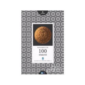 İSTANBUL'UN 100 SIKKESI - HASAN MERT KAYA