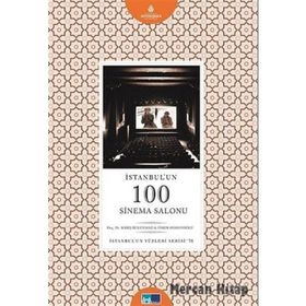 İstanbul’un 100 Sinema Salonu - Ömer Osmanoğlu Barış Bulunmaz
