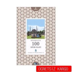 İstanbul’un 100 Spor Olayı - Behram Kılıç