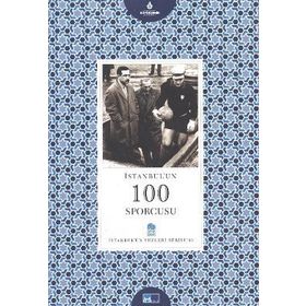 İstanbul’un 100 Sporcusu - Hacı Hasdemir