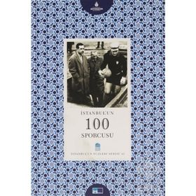 İstanbul’un 100 Sporcusu - Hacı Hasdemir
