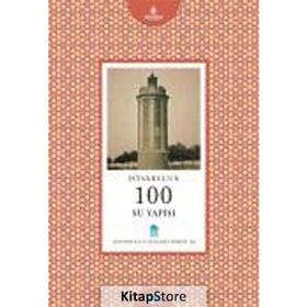 İSTANBUL'UN 100 SU YAPISI - DAVUT HUT