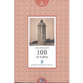 İSTANBUL'UN 100 SU YAPISI - DAVUT HUT