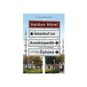 İstanbul'un Ansiklopedik Öyküsü - Haldun Hürel