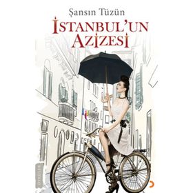 İSTANBUL'UN AZIZESI - ŞANSIN TÜZÜN