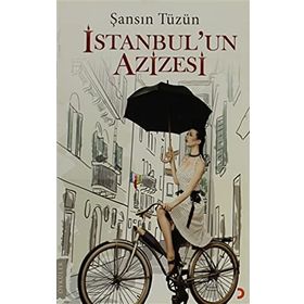 İSTANBUL'UN AZIZESI - ŞANSIN TÜZÜN