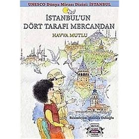 İstanbul’un Dört Tarafı Mercandan - Havva Mutlu