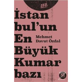 İstanbul'un En Büyük Kumarbazı - Mehmet Davut Özdal