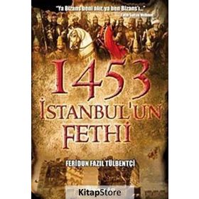 İSTANBULUN FETHI - FERIDUN FAZIL TÜLBENTÇI