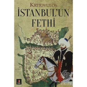 İSTANBUL'UN FETHI - KRITOVULUS