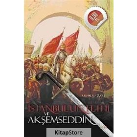 İSTANBULUN FETHI VE AKŞEMSEDDİN (CEP BOY) - MUAMMER YILMAZ