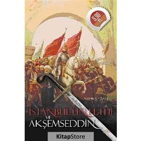 İSTANBULUN FETHI VE AKŞEMSEDDİN (CEP BOY) - MUAMMER YILMAZ