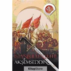 İSTANBULUN FETHI VE AKŞEMSEDDİN (CEP BOY) - MUAMMER YILMAZ