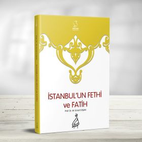 İstanbul'un Fethi Ve Fatih - Mahmut Esat Coşan