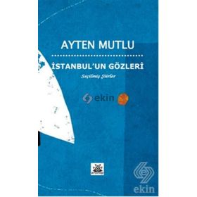 İstanbul’un Gözleri - Ayten Mutlu