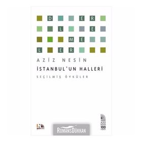 İstanbul'un Halleri : Seçilmiş Öyküler - Aziz Nesin