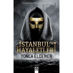 İstanbul'un Hayaletleri - Yonca Eldener