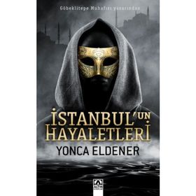 İstanbul'un Hayaletleri - Yonca Eldener