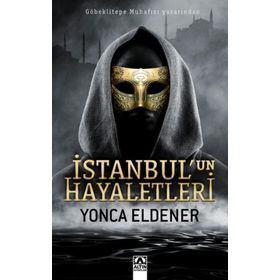 İstanbul'un Hayaletleri - Yonca Eldener