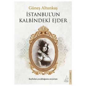 İstanbul'un Kalbindeki Ejder Destek Yayınları