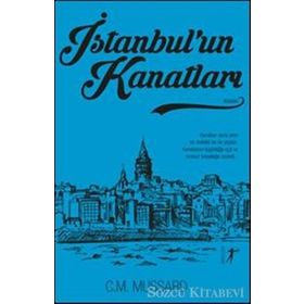 İstanbul’un Kanatları - C. M. Mussard