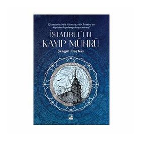 İstanbul'un Kayıp Mührü - Şengül Boybaş