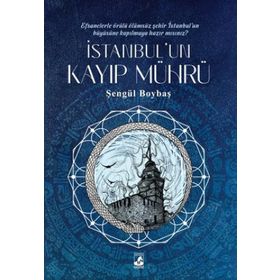 İstanbul'un Kayıp Mührü - Şengül Boybaş