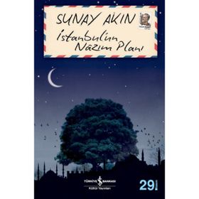 İSTANBUL'UN NAZIM PLANI - SUNAY AKIN