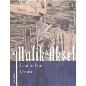 İSTANBUL'UN ORTASI - MALIK AKSEL