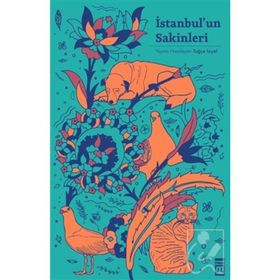 İstanbul’un Sakinleri - Mehmet Güreli Sevin Okyay Şükrü Erbaş Haydar Ergülen Mario Levi Ethem Baran Vecdi Çıracıoğlu Irmak Zileli Gökhan Akçura Ali Ayçil Pelin Buzluk Emrah Polat Mehmet Said Aydın Ömür İklim Demir Mevsim Yenice Melike İlgün Ömer İzgeç Fua