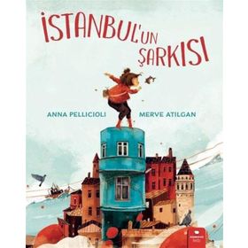 İstanbul`un Şarkısı - Anna Pellicioli