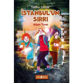 İstanbul'un Sırrı Tarihin İzinde 1-Genç Hayat Yayınları