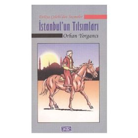 İstanbul’un Tılsımları - Orhan Yorgancı