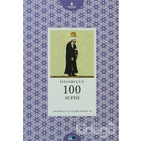 İSTANBUL'UN YÜZLERI SERISI 69 İSTANBULUN 100 SUFISI - EBRU ERTE