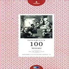 İstanbulun Yüzleri Serisi - 73 İstanbulun 100 Masalı - Ferhat Aslan