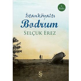 İSTANKÖYALTI BODRUM - SELÇUK EREZ (ISBN:9786051415123 )