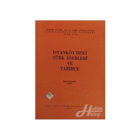 İSTANKÖY'DEKİ TÜRK ESERLERI VE TARİHÇE - ZEKI ÇELİKKOL