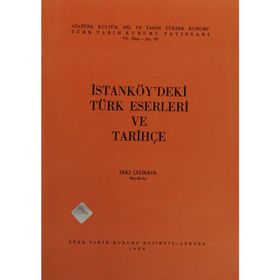İSTANKÖY'DEKİ TÜRK ESERLERI VE TARİHÇE - ZEKI ÇELİKKOL