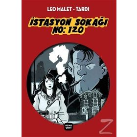 İstasyon Sokağı No 120 - Tardi-Leo Malet Tardi