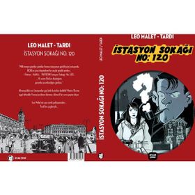 İstasyon Sokağı No 120 - Tardi-Leo Malet Tardi