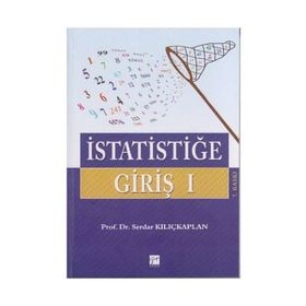 İSTATİSTİĞE GİRİŞ 1 - SERDAR KILIÇKAPLAN