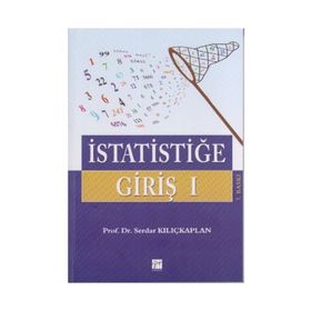 İSTATİSTİĞE GİRİŞ 1 - SERDAR KILIÇKAPLAN