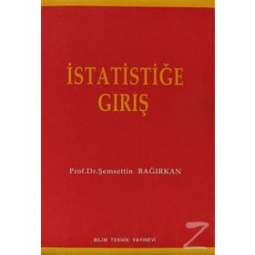 İstatistiğe Giriş - Şemsettin Bağırkan