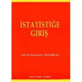 İstatistiğe Giriş - Şemsettin Bağırkan