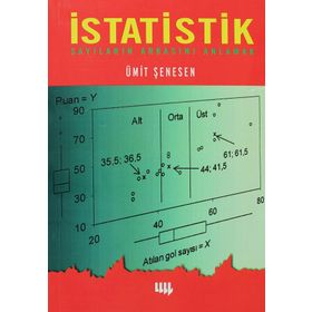 İSTATISTIK SAYILARIN ARKASINI ANLAMAK - ÜMIT ŞENESEN