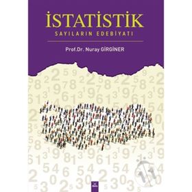 İstatistik Sayıların Edebiyatı - Nuray Girginer