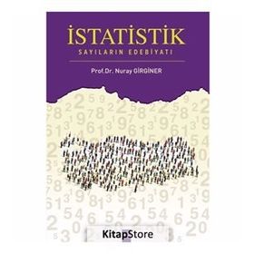 İstatistik Sayıların Edebiyatı - Nuray Girginer