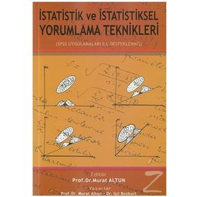 İstatistik ve İstatistiksel Yorumlama Teknikle - Kolektif
