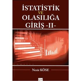 İstatistik ve Olasılığa Giriş - 2 - Nezir Köse
